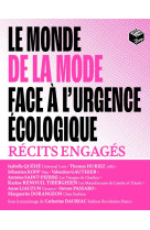 Le monde de la mode face à l'urgence écologique