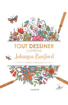 Tout dessiner comme johanna basford