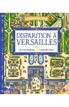 Disparition à versailles - livre avec carte