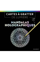 Cartes à gratter de lumière - mandalas holographiques