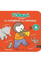 T'choupi:chante les comptines des animaux