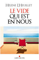 Le vide qui est en nous