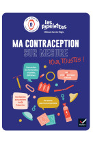 Ma contraception sur mesure