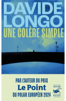 Une colère simple