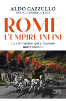 Rome : l'empire infini.