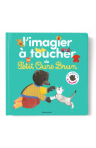 L'imagier à toucher de petit ours brun