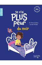 Je n'ai plus peur du noir