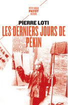 Les derniers jours de pékin