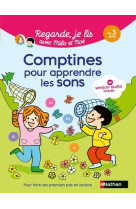 Regarde je lis, mes comptines des lettres et des sons