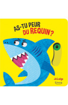 As-tu peur du  requin ?