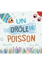 Un drôle de poisson