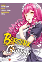 Berserk of gluttony t09 (manga)