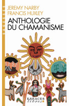 Anthologie du chamanisme (espaces libres - sagesses)