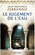 Le jugement de l'eau