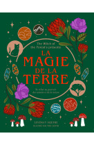 La magie de la terre