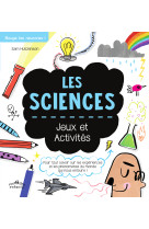 Les sciences, jeux et activités