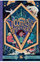 Les contes détraqués