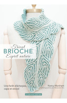 Tricot brioche, esprit nature