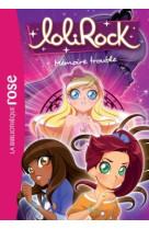 Lolirock 04 - mémoire trouble