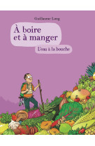 A boire et à manger 5