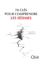 70 clés pour comprendre les séismes