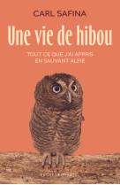 Une vie de hibou