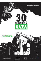 30 secondes à gaza