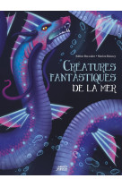 Créatures fantastiques de la mer