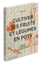 Cultiver ses fruits et légumes en pots