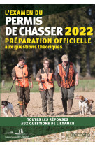 L'examen du permis de chasser 2022