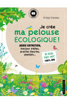 Je cree ma pelouse ecologique !