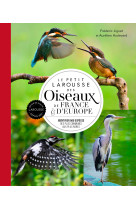 Le petit larousse des oiseaux de france & d'europe