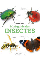 Mini-guide des insectes