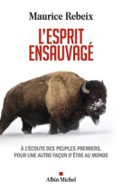 L'esprit ensauvagé