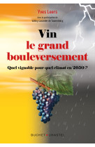 Vin : le grand bouleversement