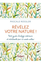 Révélez votre nature !