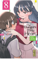 The dangers in my heart - tome 8