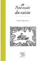 Petit traite du raisin