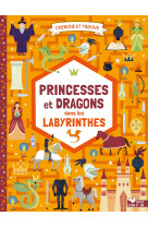 Cherche et trouve princesses et dragons  dans les labyrinthes