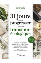 31 jours pour progresser dans ma transition écologique