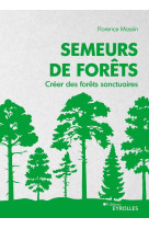 Semeurs de forêts