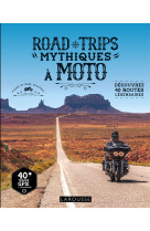 Road trips mythiques à moto