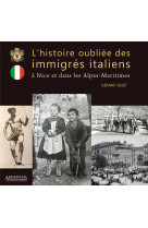 L'histoire oubliée des immigrés italiens 