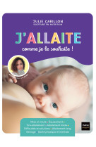 J'allaite comme je le souhaite !