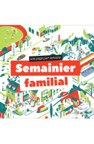 Grand semainier de la famille - septembre 2022 - août 2023