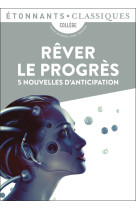 Rêver le progrès