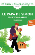 Le papa de simon et autres nouvelles