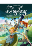 Druydesses - tome 1