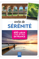 Envie de sérénité