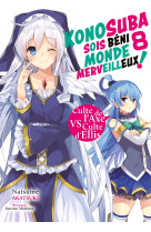 Konosuba : sois béni monde merveilleux ! - tome 08 (light novel)